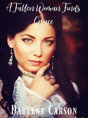 cover image of A Fallen Woman Finds Grace